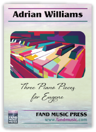 Williams: Three Piano Pieces for Eugene